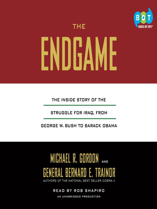 Title details for The Endgame by Michael R. Gordon - Wait list